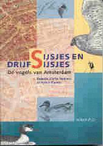 Sijsjes en drijfsijsjes 9789060974155, Verzenden, Gelezen