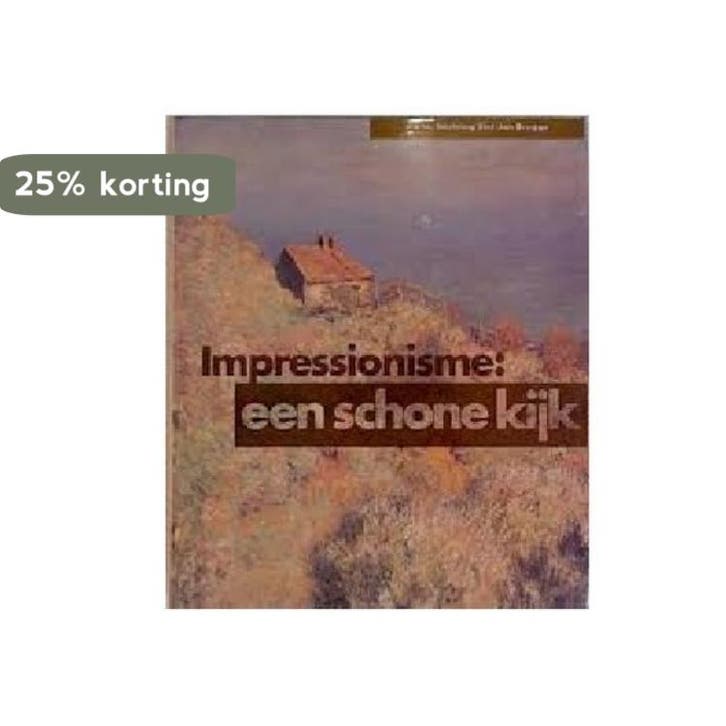 Impressionisme een schone kyk 9789069181028, Boeken, Kunst en Cultuur | Beeldend, Gelezen, Verzenden