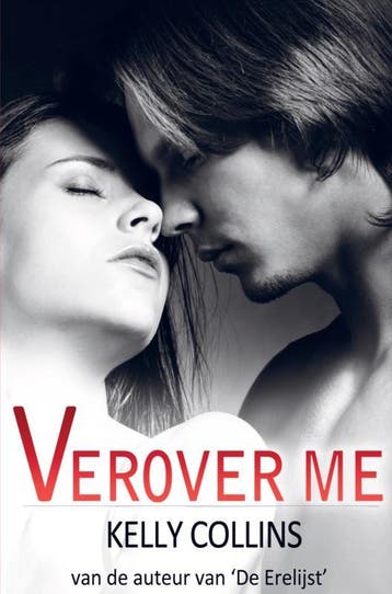Verover Me | Kelly Collins | Nieuw, Ophalen of Verzenden, Nieuw, Kelly Collins