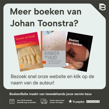 Kleurafwijkingen aan de voet - Johan Toonstra 9789036827324, Boeken, Verzenden, Zo goed als nieuw, Johan Toonstra
