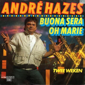 vinyl single 7 inch - AndrÃ© Hazes - Buona Sera / Oh Marie, Verzenden, Zo goed als nieuw, 7 inch, Pop