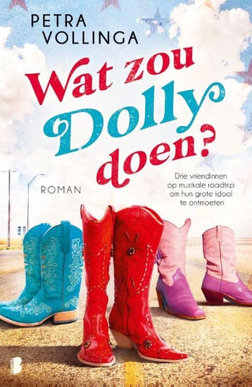 Wat zou Dolly doen? - Petra Vollinga 9789022592687, Verzenden, Zo goed als nieuw, Petra Vollinga