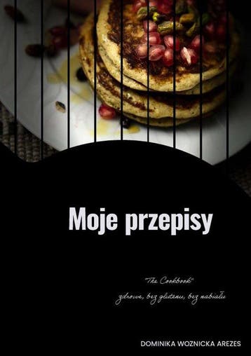9789403851624 Moje przepisy Dominika Marianna Woznicka Ar..., Verzenden, Nieuw, Dominika Marianna Woznicka Arezes