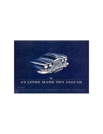 1966 JAGUAR 4.2 LITRE MK X BROCHURE NEDERLANDS, Nieuw, Author