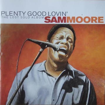 cd - Sam Moore - Plenty Good Lovin, Verzenden, Zo goed als nieuw