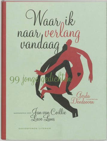 Waar ik naar verlang vandaag... / Davidsfonds/Literair, Verzenden, Gelezen, J. Van Coillie
