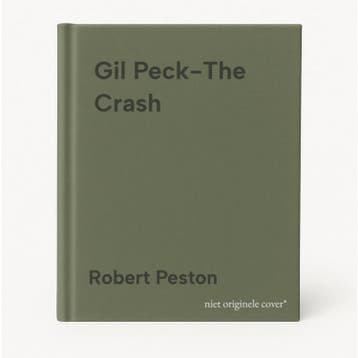Gil Peck-The Crash - Robert Peston 9781838777807, Verzenden, Gelezen, Robert Peston
