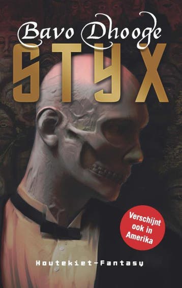 Styx / Styxtrilogie / 1 - Bavo Dhooge 9789089242976, Verzenden, Gelezen, Bavo Dhooge