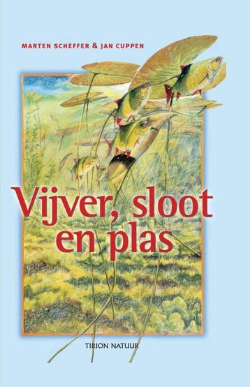 Vijver, sloot en plas / Tirion natuur - M. Scheffer, Boeken, Verzenden, Zo goed als nieuw, M. Scheffer