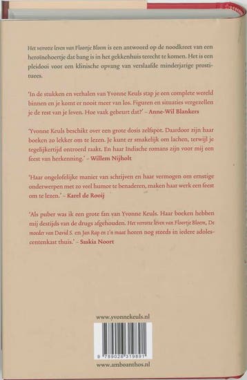 Het verrotte leven van Floortje Bloem 9789026319891, Verzenden, Zo goed als nieuw, Yvonne Keuls