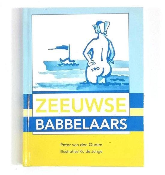 Zeeuwse babbelaars - van den Ouden, Boeken, Overige Boeken, Gelezen, Verzenden