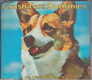 cd single - Crash Test Dummies - He Liked To Feel It, Verzenden, Zo goed als nieuw, Rock en Metal