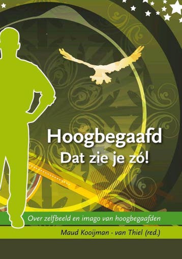 Hoogbegaafd. Dat zie je zo! 9789090235264, Verzenden, Zo goed als nieuw