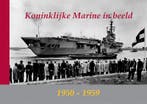 Koninklijke Marine in beeld 1950-1959 (I) 9789080782273, Boeken, Verzenden, Zo goed als nieuw