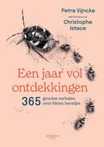 Een Jaar Vol Ontdekkingen 9789059961142, Boeken, Ophalen of Verzenden, Nieuw, Petra Vijncke-Christophe Istace