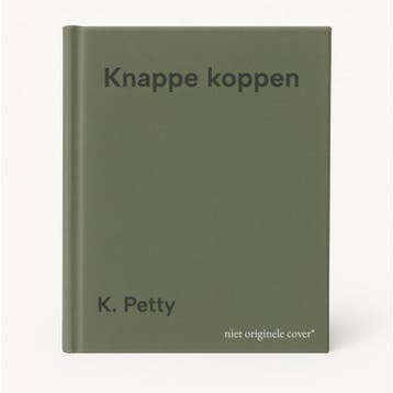 Knappe koppen - K. Petty 9789052472690, Verzenden, Gelezen, K. Petty