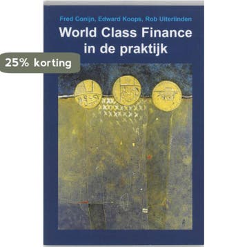 Wold Class finance in de praktijk 9789072194664, Verzenden, Gelezen