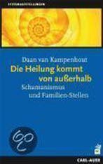 9783896706614 Die Heilung kommt von ausserhalb, Verzenden, Gelezen, Daan van Kampenhout