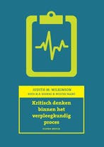 9789043023368 Kritisch denken binnen het veprleegkundig p..., Verzenden, Zo goed als nieuw, Judith M. Wilkinson