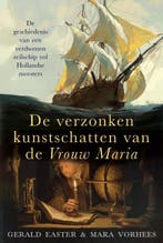 De Verzonken Kunstschatten Van De Vrouw Maria | Gerald Easte, Ophalen of Verzenden, Nieuw, Gerald Easter-Mara Vorhees
