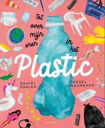 Boek: Tot over mijn oren in het plastic - (als nieuw), Verzenden, Nieuw