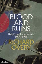 Blood and Ruins 9780713995626 Richard Overy, Verzenden, Gelezen, Richard Overy
