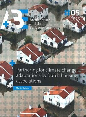 Partnering For Climate Change Adaptations By Dutch Housing A, Ophalen of Verzenden, Nieuw, Martin Jan Roders