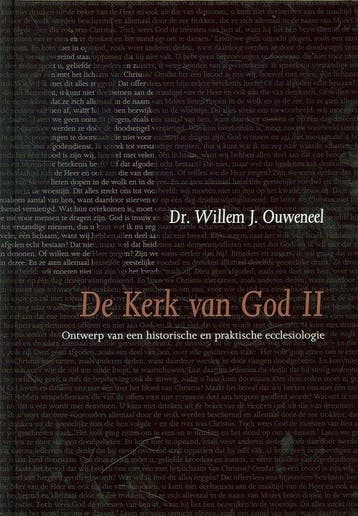 9789063536077 De Kerk van God II | Tweedehands, Verzenden, Zo goed als nieuw, Willem Ouweneel