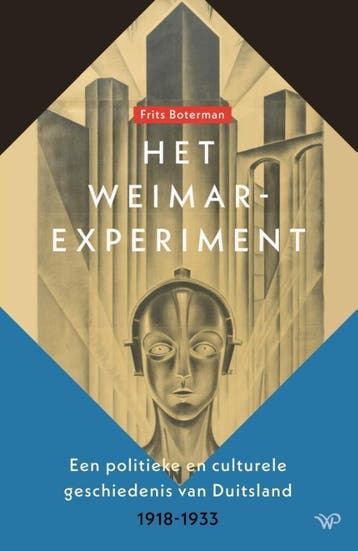 Het Weimar-Experiment | Frits Boterman | Nieuw, Ophalen of Verzenden, Nieuw, Frits Boterman