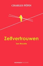 Zelfvertrouwen / Noordboek filosofie 9789056157739, Boeken, Verzenden, Gelezen, Charles Pépin