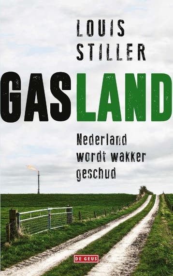 Gasland - Louis Stiller 9789044539370, Boeken, Verzenden, Gelezen, Louis Stiller