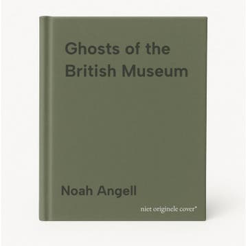Ghosts of the British Museum - Noah Angell 9781800961333, Verzenden, Gelezen, Noah Angell