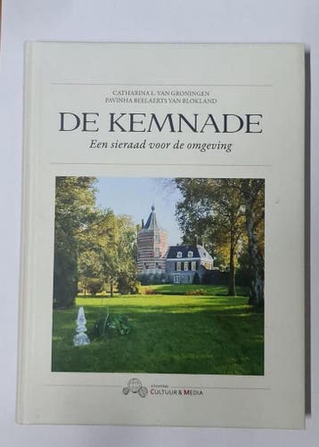 De Kemnade - Catharina van Groningen 9789077380000, Boeken, Verzenden, Gelezen, Catharina van Groningen