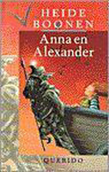 Anna en Alexander - H. Boonen 9789021452395, Verzenden, Zo goed als nieuw, H. Boonen