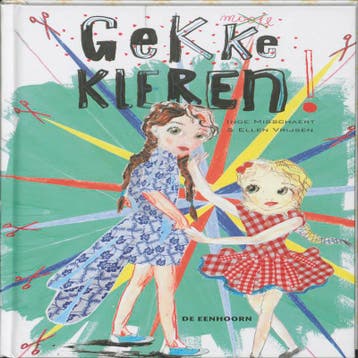 Gekke kleren - Inge Misschaert 9789058386984, Verzenden, Gelezen, Inge Misschaert