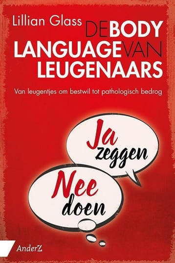 De bodylanguage van leugenaars - Lilian Glass 9789462960442, Boeken, Verzenden, Zo goed als nieuw, Lilian Glass