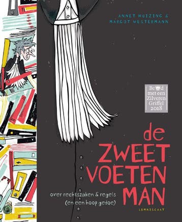 De zweetvoetenman - Annet Huizing 9789047708261, Verzenden, Zo goed als nieuw, Annet Huizing