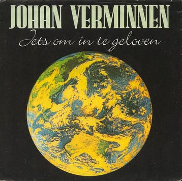 vinyl single 7 inch - Johan Verminnen - Iets Om In Te Gel..., Verzenden, Zo goed als nieuw, 7 inch, Nederlandstalig