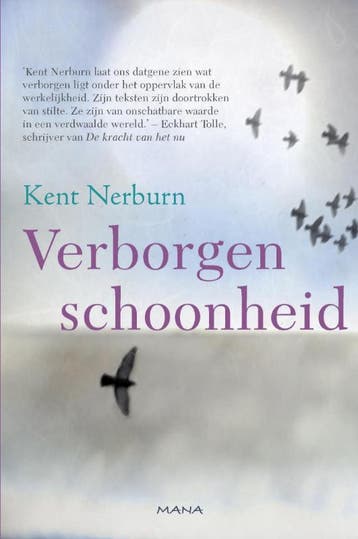 Verborgen schoonheid - Kent Nerburn 9789049105891, Verzenden, Gelezen, Kent Nerburn