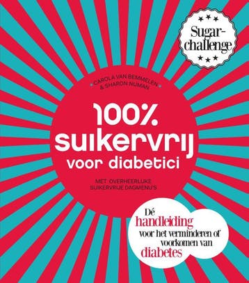 100% suikervrij voor diabetici / 100% suikervrij, Verzenden, Gelezen, Sharon Numan