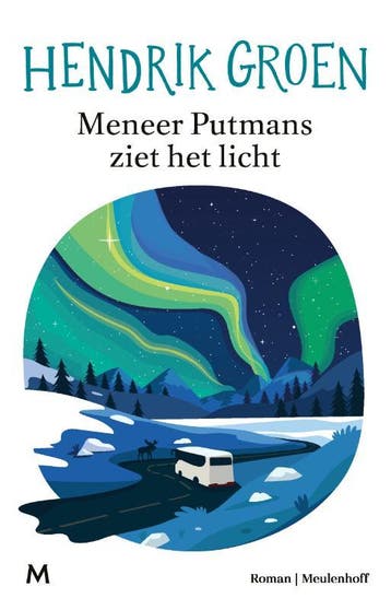 Meneer Putmans ziet het licht - Hendrik Groen 9789089682925, Verzenden, Gelezen, Hendrik Groen