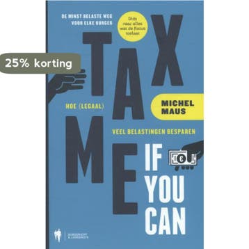 Tax me if you can - Michel Maus 9789089314352, Boeken, Verzenden, Zo goed als nieuw, Michel Maus