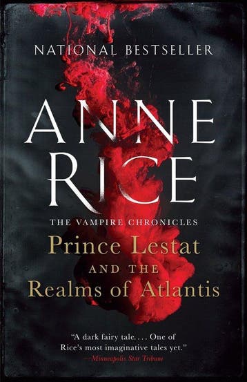 9780804173148 Prince Lestat and the Realms of Atlantis, Boeken, Verzenden, Nieuw, Anne Rice
