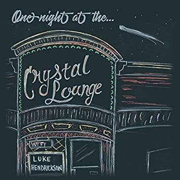 cd - Luke Hendrickson - One Night At The Crystal Lounge, Verzenden, Nieuw in verpakking