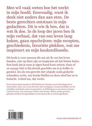 Cuisine Carine 9789048860524 Karin Gaasterland, Verzenden, Gelezen, Karin Gaasterland