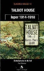 Talbot House / Slagveld Belgie / 14 9789058681331 P. Chapman, Boeken, Verzenden, Gelezen, P. Chapman
