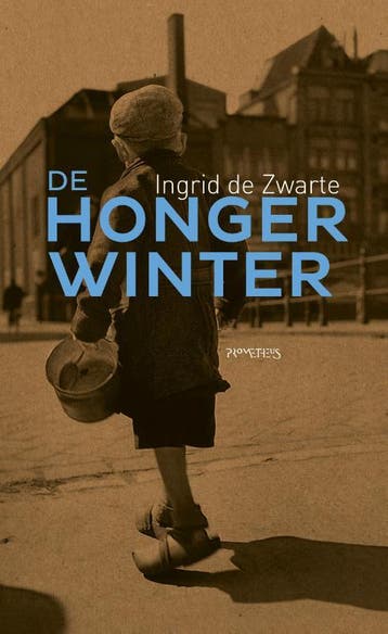 De hongerwinter - Ingrid De Zwarte 9789035144927, Boeken, Verzenden, Zo goed als nieuw, Ingrid De Zwarte