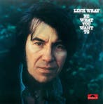 lp nieuw - Link Wray - Be What You Want To, Verzenden, Zo goed als nieuw