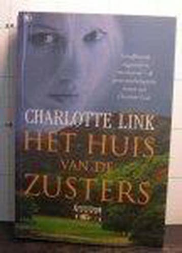 Het huis van de zusters - Charlotte Link 9789044310191, Verzenden, Gelezen, Charlotte Link