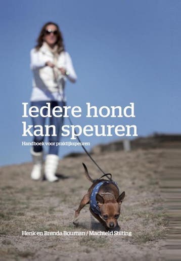 Iedere hond kan speuren 9789490217624 Brenda Bouman, Verzenden, Zo goed als nieuw, Brenda Bouman